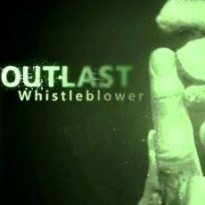 Outlast: Whistleblower