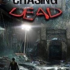 Chasing Dead