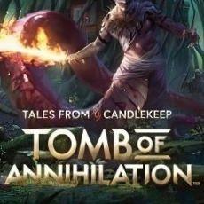 Tales from Candlekeep Tomb of Annihilation