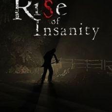 Rise of Insanity