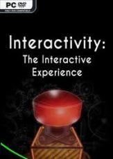 Interactivity: The Interactive Experience