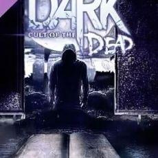 DARK: Cult of the Dead