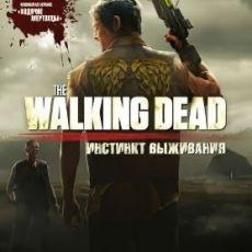 The Walking Dead Survival Instinct