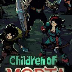 Children of Morta