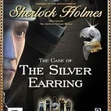 Sherlock Holmes: The Silver Earring