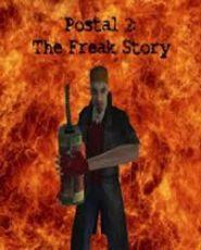 Postal 2 The Freak Story
