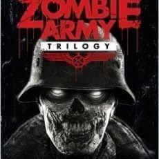 Zombie Army: Trilogy