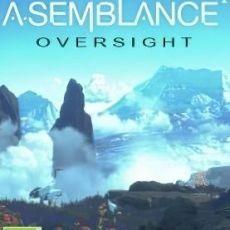 Asemblance Oversight