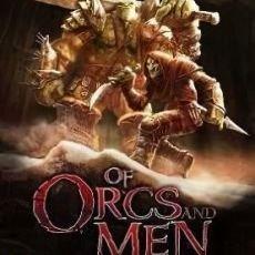Of Orcs and Men Of Orcs and Men