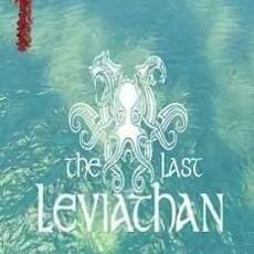The Last Leviathan