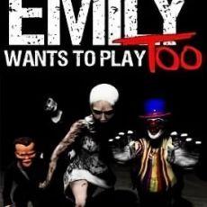 Emily Wants to Play Too