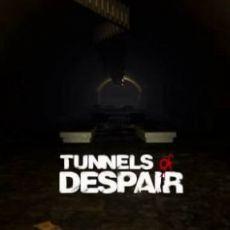 Tunnels of Despair