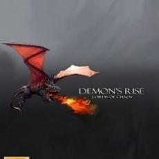 Demon's Rise Lords of Chaos