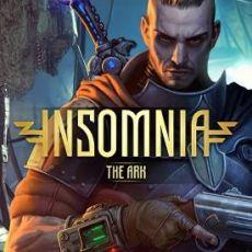 Insomnia: The Ark