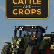 Cattle and Crops