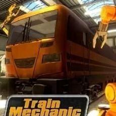 Train Mechanic Simulator 2017 Train Mechanic Simulator 2017