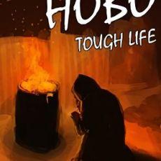 Hobo: Tough Life