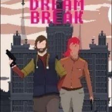 DreamBreak: Deluxe Edition