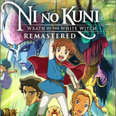 Ni no Kuni Wrath of the White Witch™ Remastered
