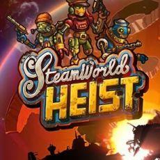 SteamWorld Heist SteamWorld Heist