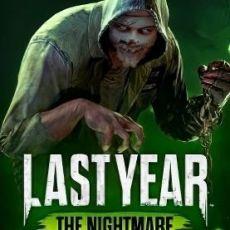 Last Year: The Nightmare