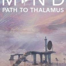 MIND: Path to Thalamus MIND: Path to Thalamus