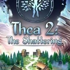 Thea 2: The Shattering