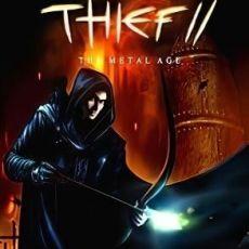 THIEF 2: The Metal Age THIEF 2: The Metal Age