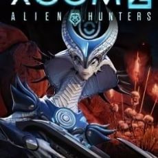 XCOM 2 Alien Hunters and Anarchy's Children