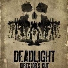 Deadlight: Director's Cut