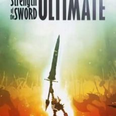 Strength of the Sword ULTIMATE