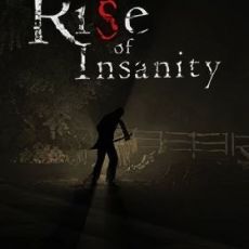 Rise of Insanity