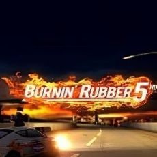 Burnin Rubber 5 HD