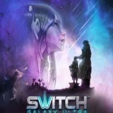 Switch Galaxy Ultra