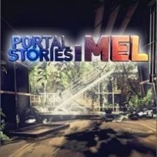 Portal Stories: Mel