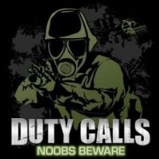 Duty Calls: Noobs Beware