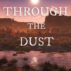 Through The Dust