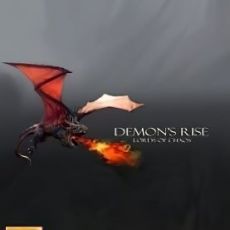 Demon's Rise Lords of Chaos