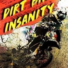Dirt Bike Insanity