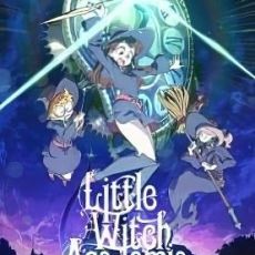 Little Witch Academia Chamber of Time