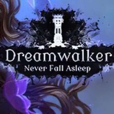 Dreamwalker: Never Fall Asleep
