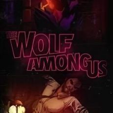The Wolf Among Us - Episode 1 Faith