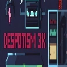 Despotism 3k