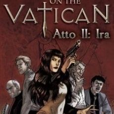 Shadows on the Vatican - Act 2: Wrath