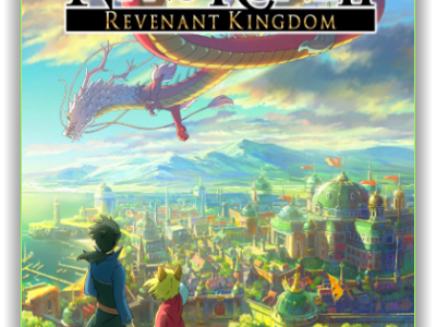 Ni no Kuni II: Revenant Kingdom