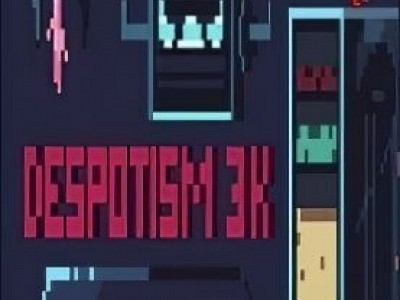 Despotism 3k