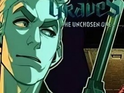 Johnny Graves: The Unchosen One