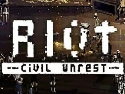 RIOT - Civil Unrest