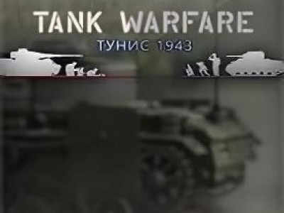 Tank Warfare Tunisia 1943