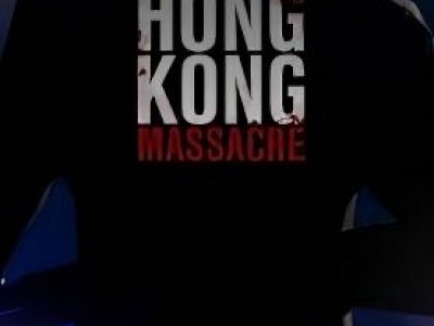 The Hong Kong Massacre